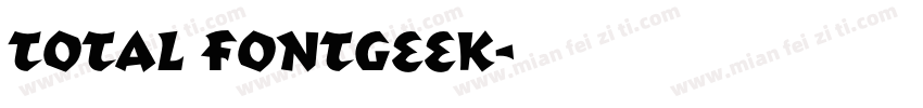 total fontgeek字体转换